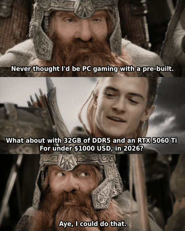 Gimli and Legolas meme: Dell pre-built gaming desktop PC.